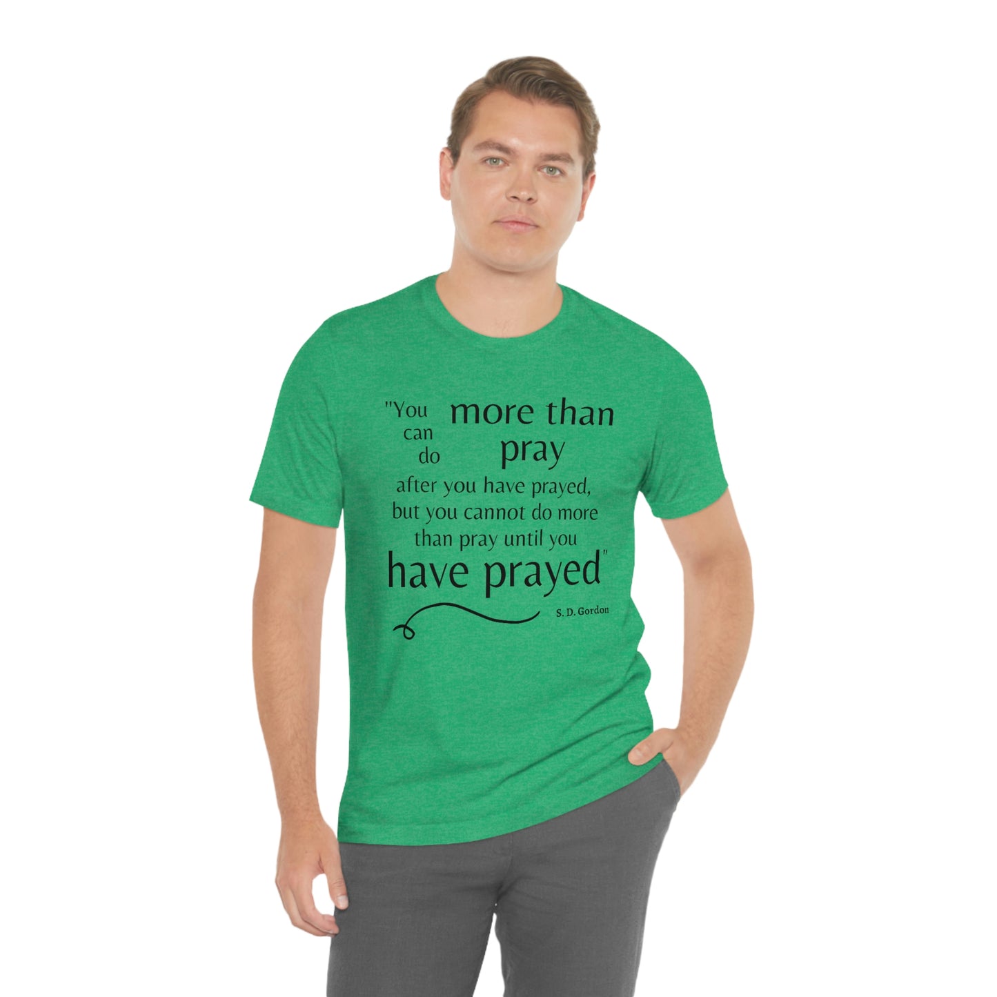 S.D. Gordon prayer quote Men's t-shirt