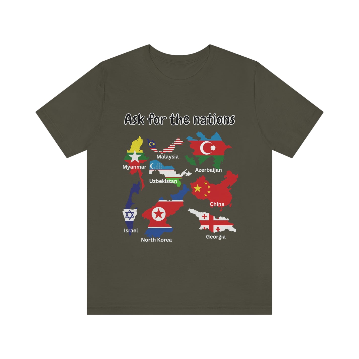 Ask For The Nations Men's T-shirt