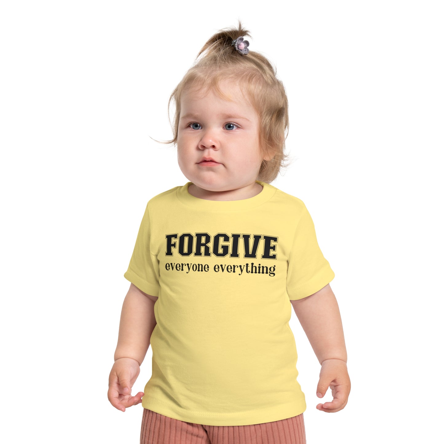 Forgive Everyone Everything Baby T-Shirt