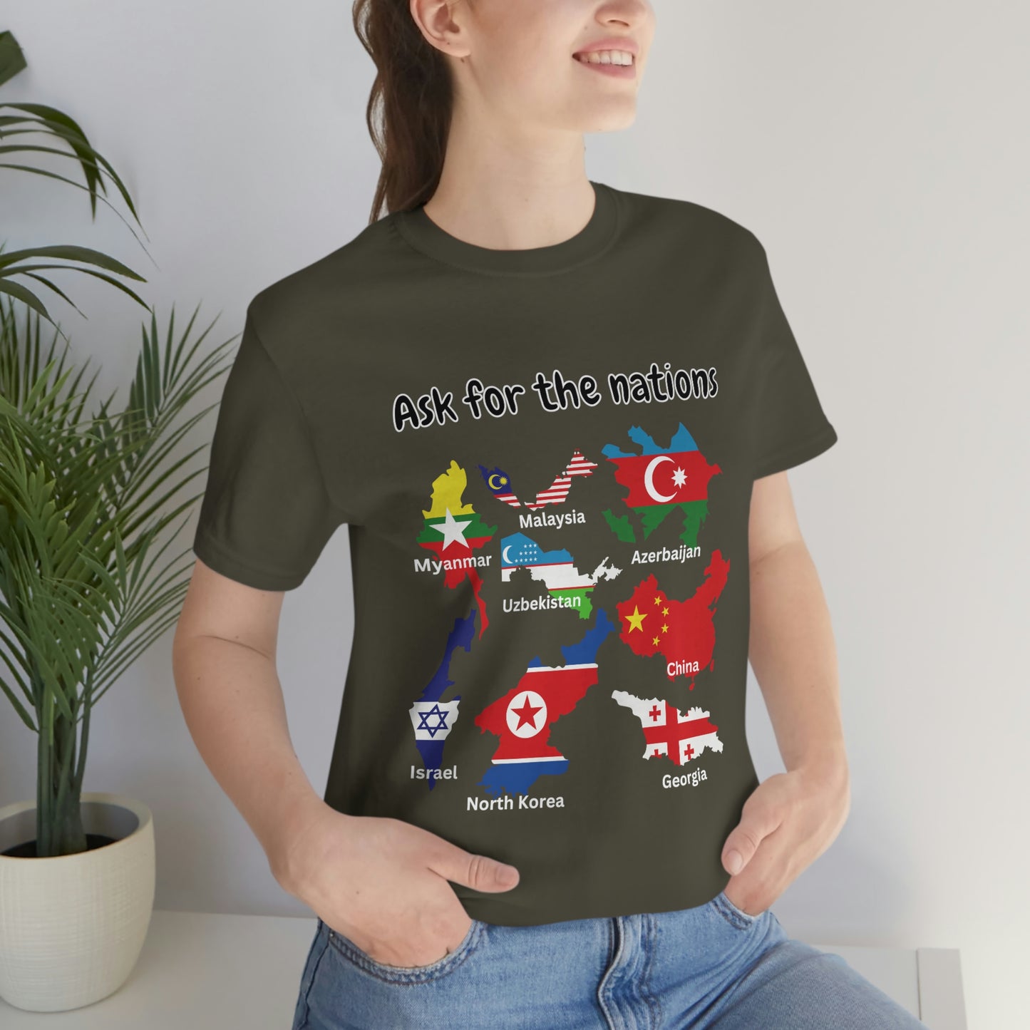 Ask For The Nations Women's T-shirt