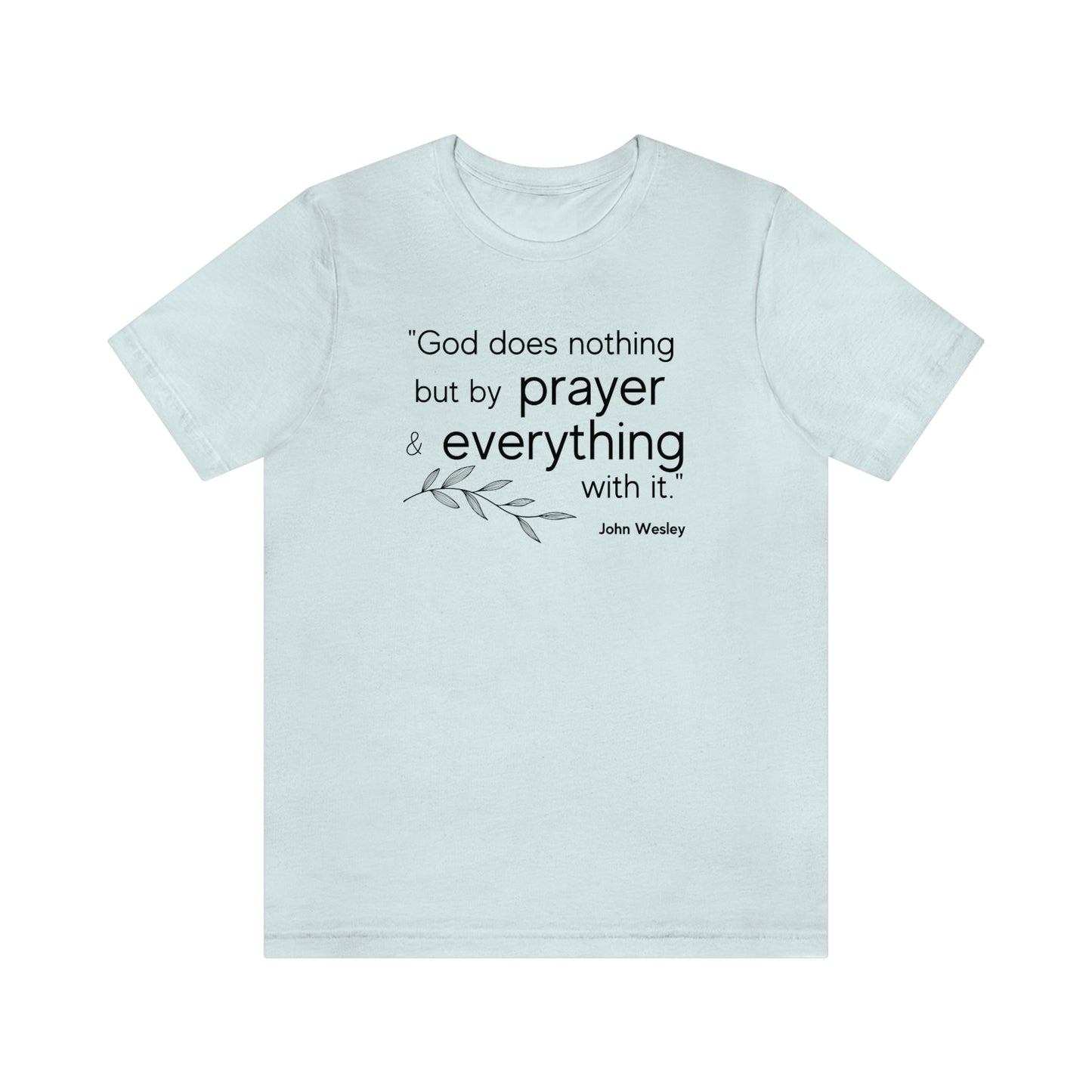 John Wesley quote Women's t-shirt