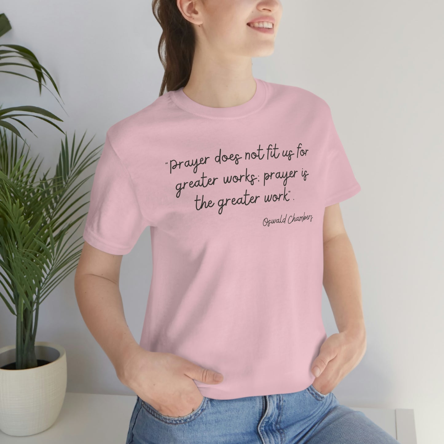 Prayer Is The Greater Work Oswald Chambers quote design 2 - Women's t-Shirt