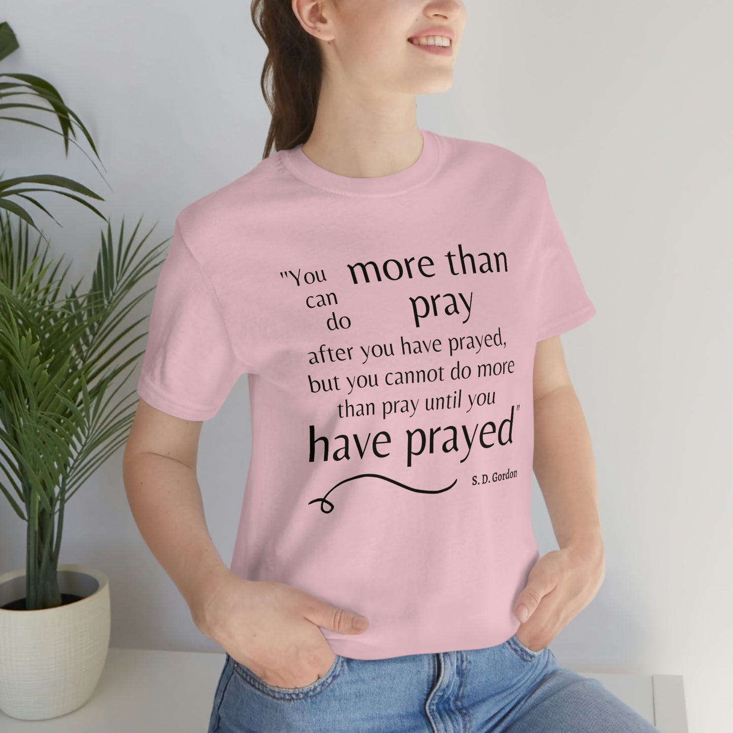 S.D. Gordon prayer quote Women's t-shirt