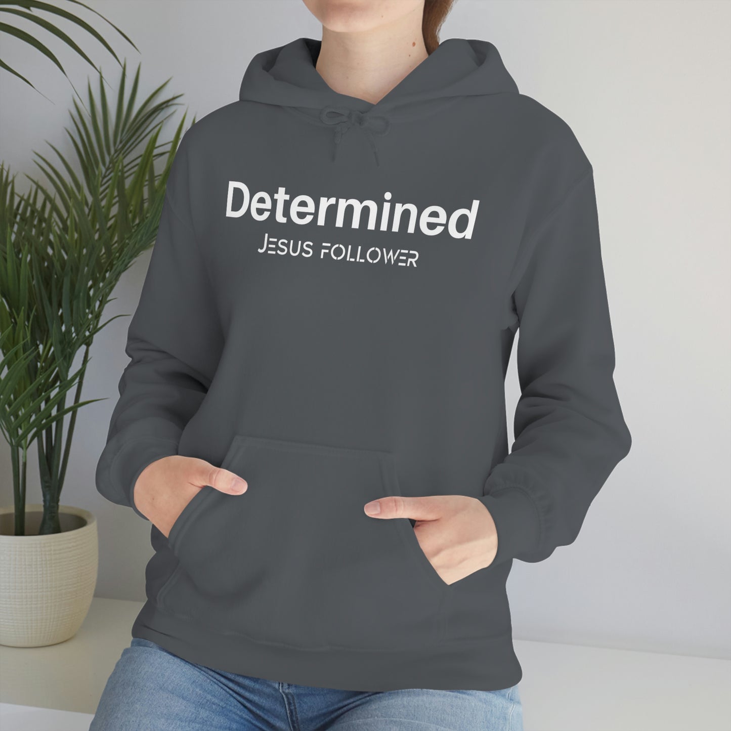 Determined Jesus Follower Unisex Hooded Sweatshirt