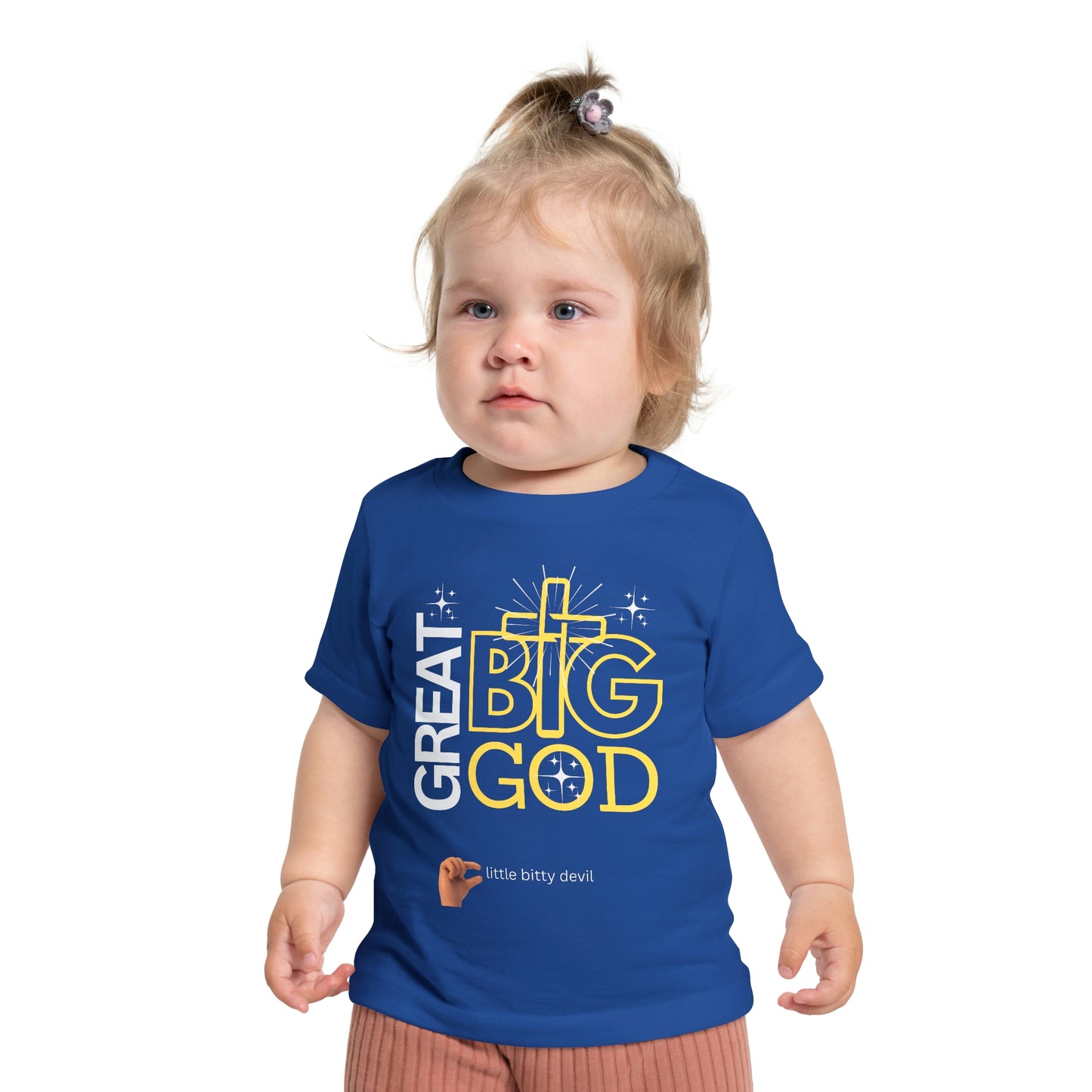 Great Big God little bitty devil Baby T-Shirt