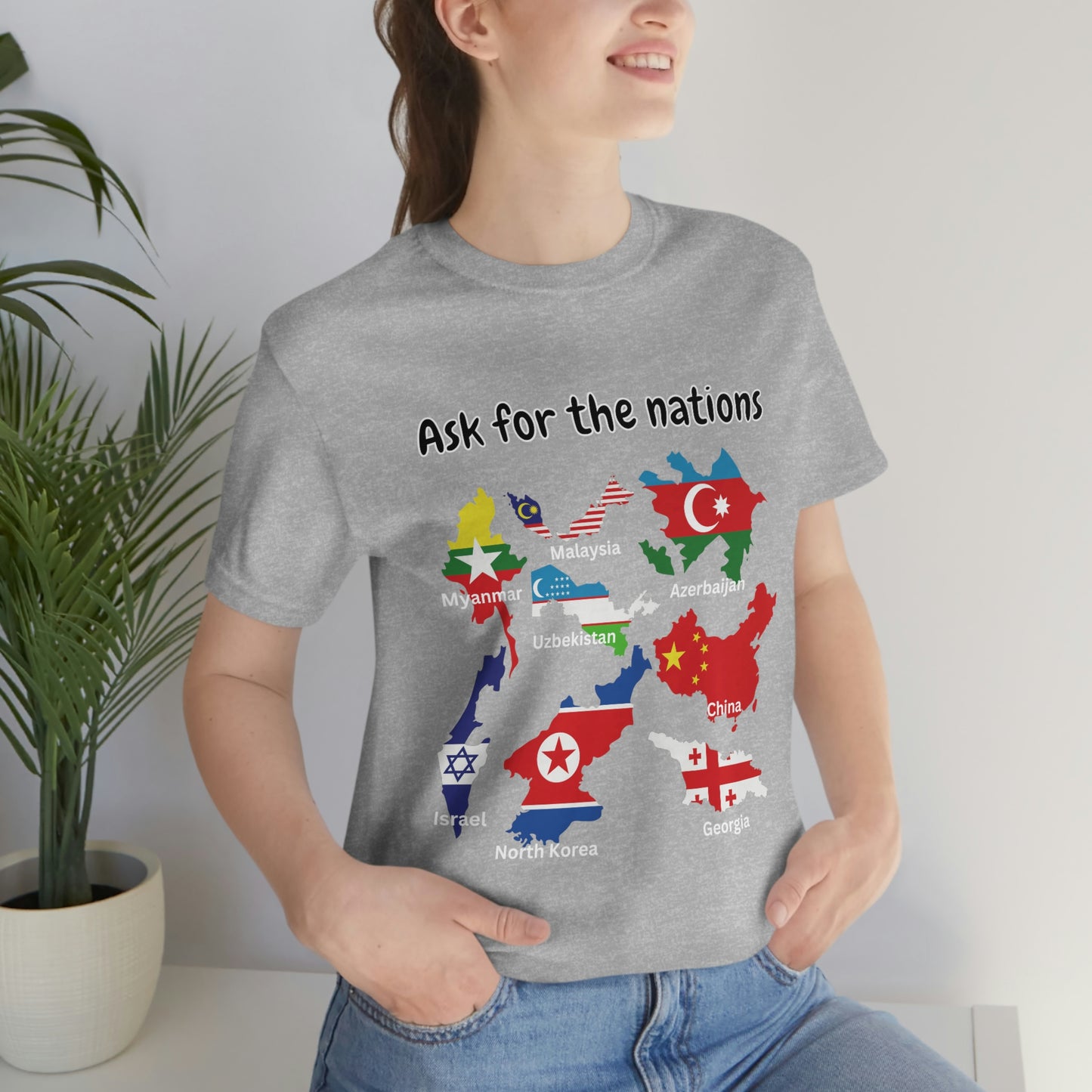 Ask For The Nations Women's T-shirt