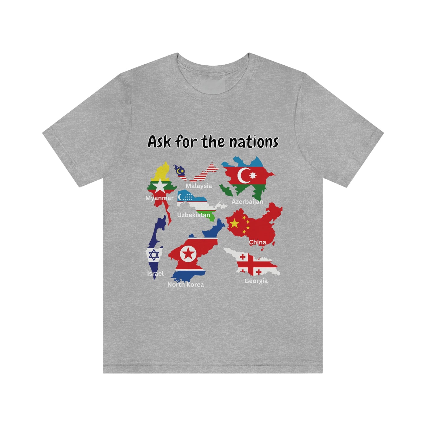 Ask For The Nations Men's T-shirt