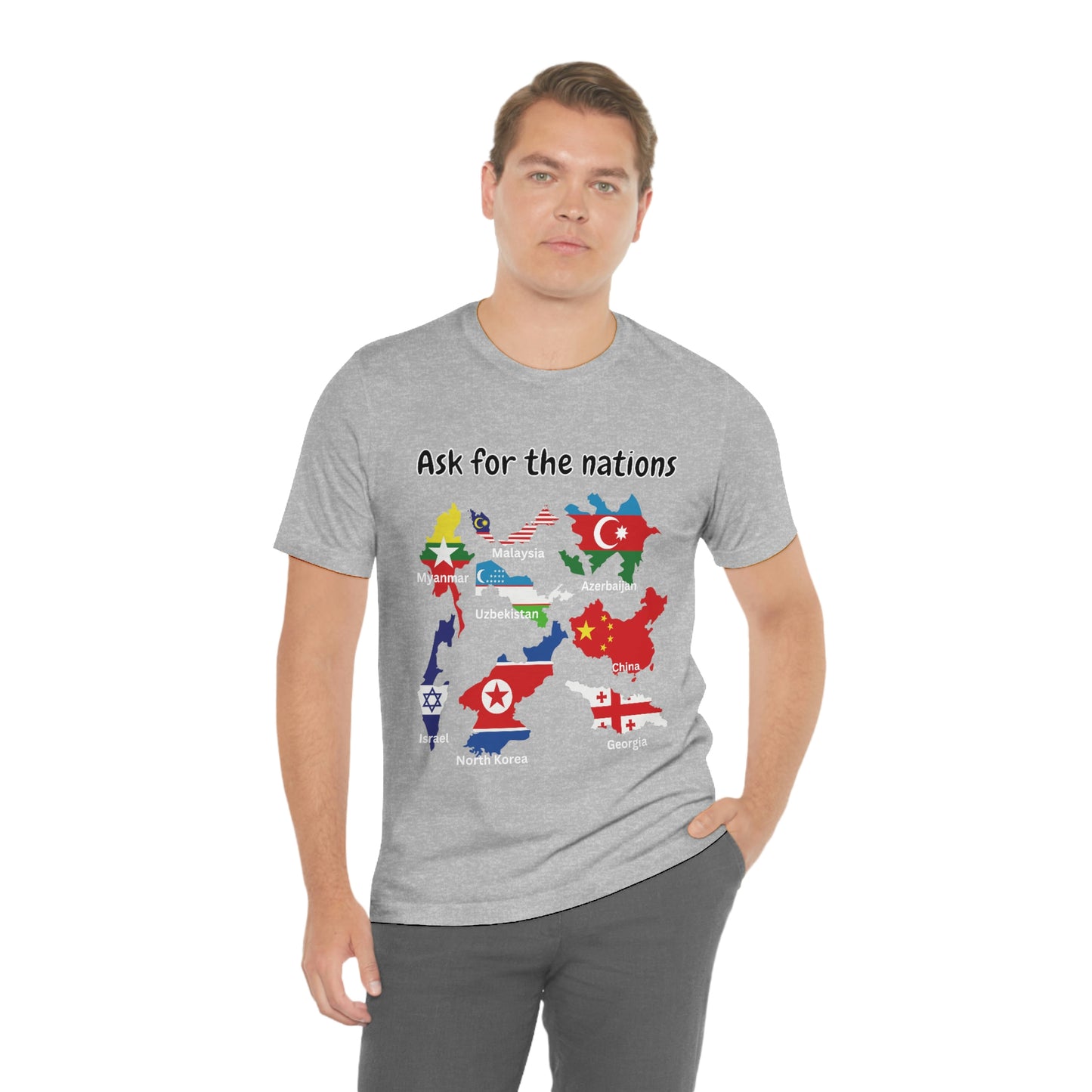 Ask For The Nations Men's T-shirt