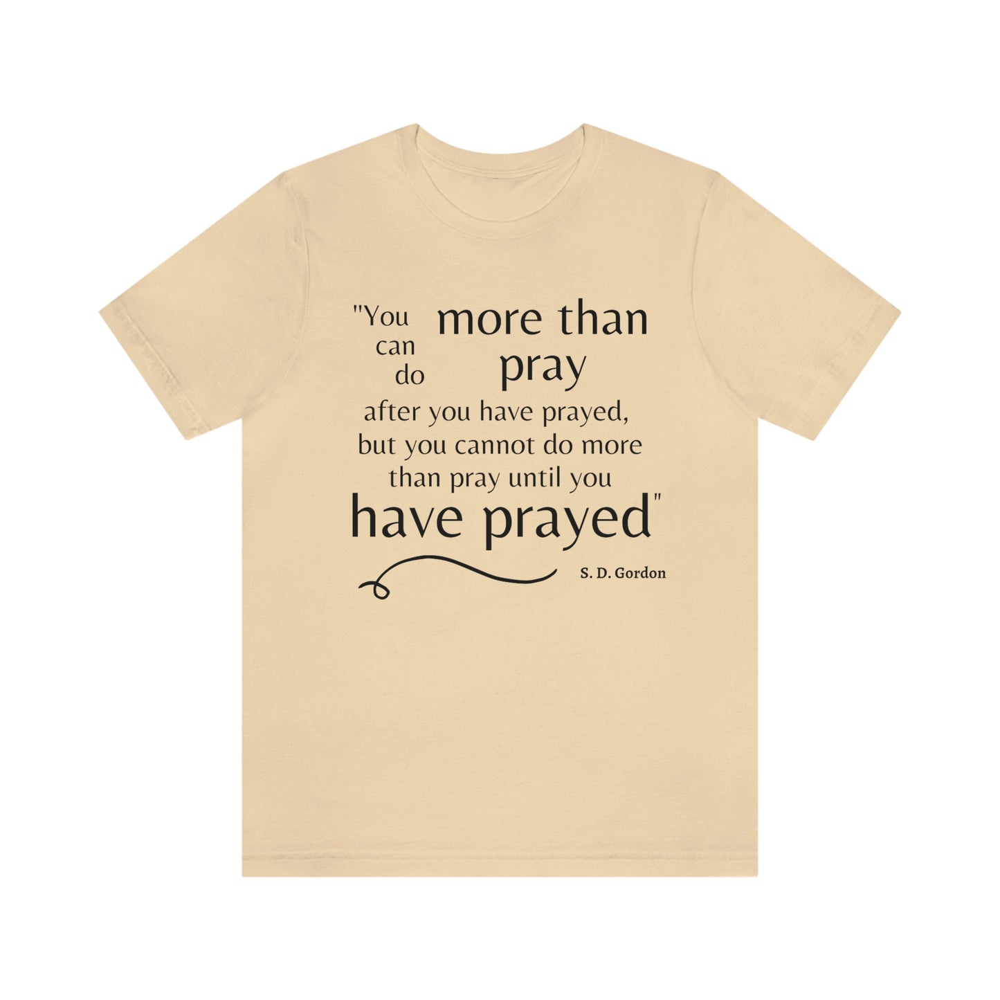 S.D. Gordon prayer quote Men's t-shirt