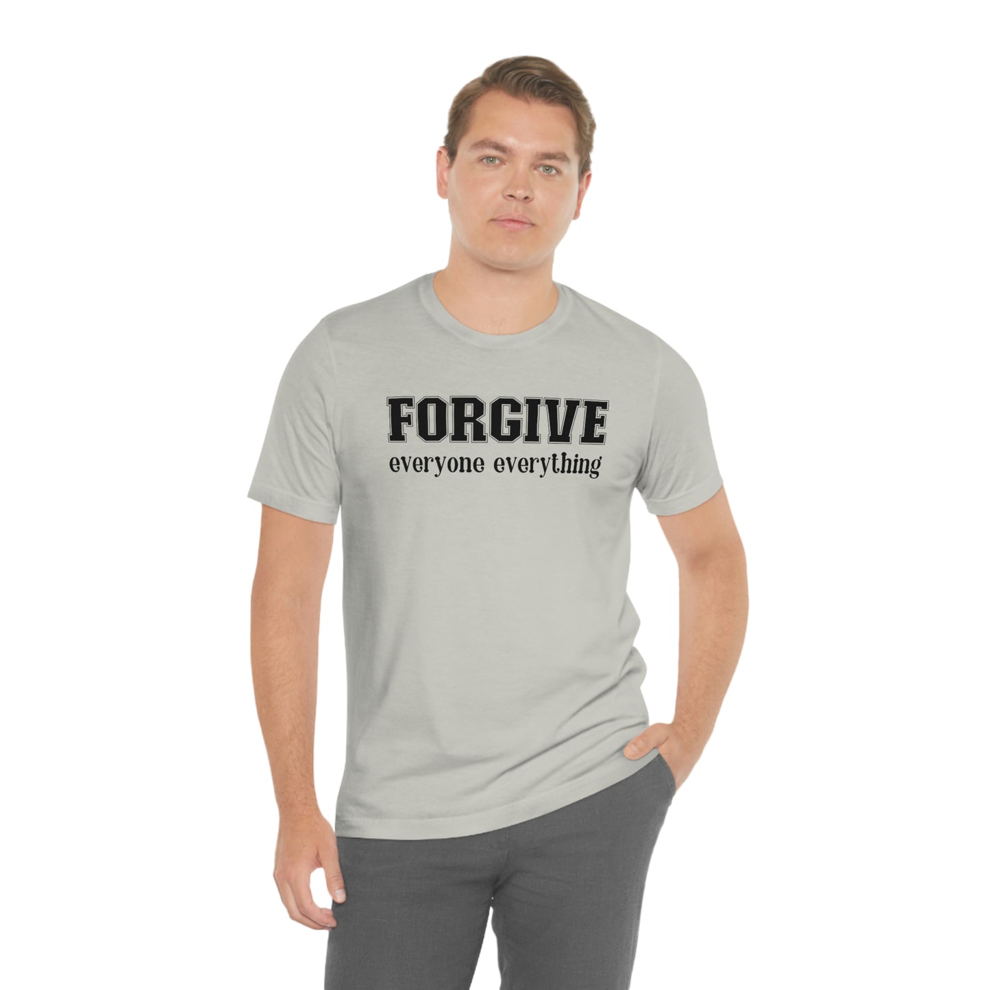 Forgive Everyone Everything black letters Men's t-shirt