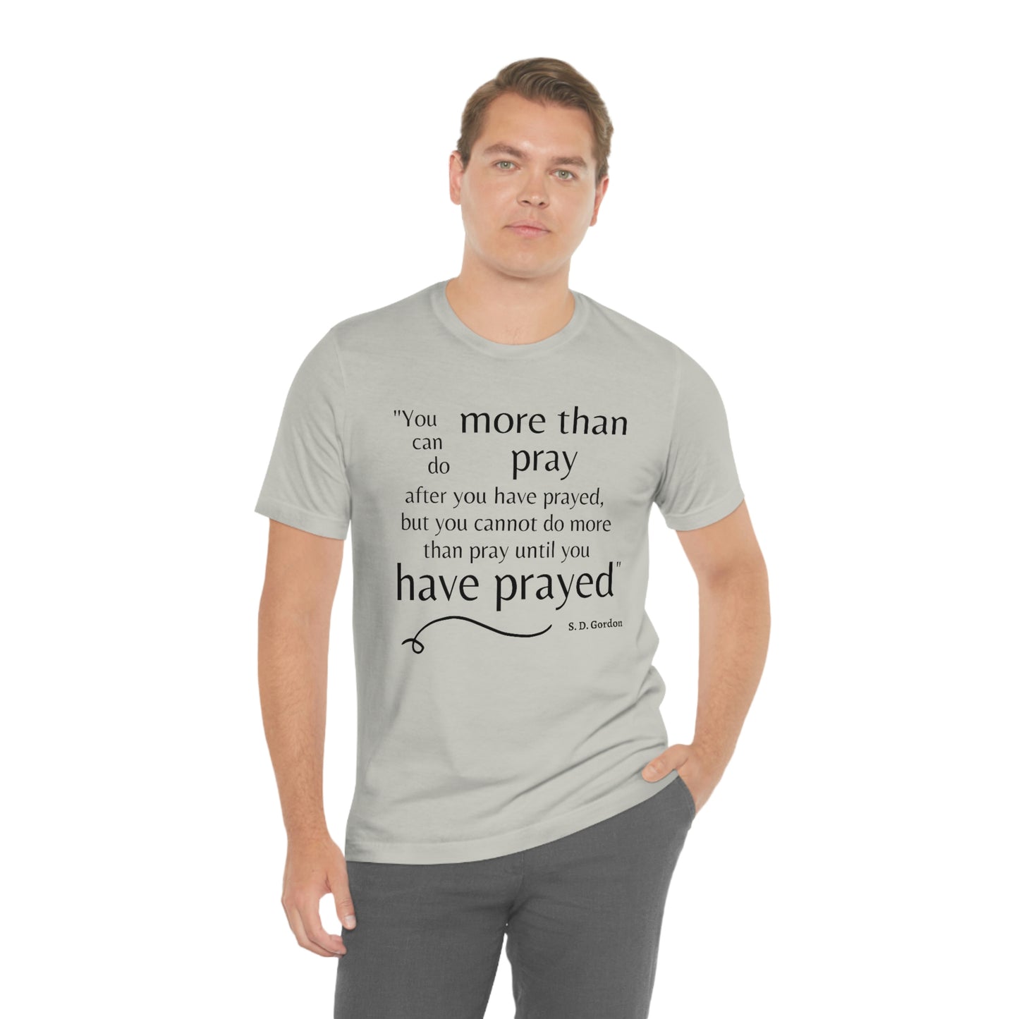 S.D. Gordon prayer quote Men's t-shirt