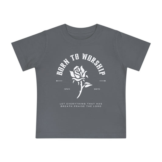 Born To Worship Baby T-Shirt