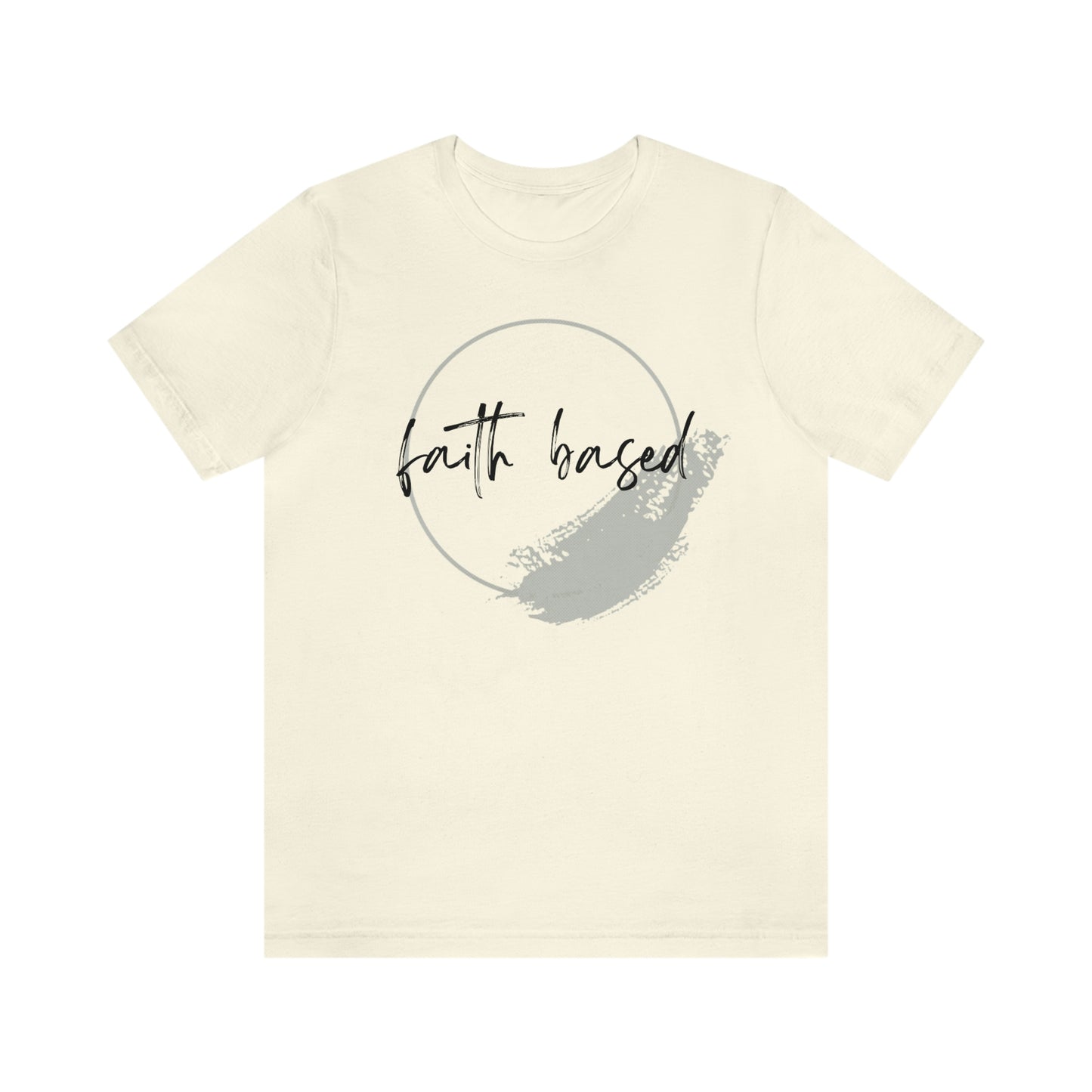 Faith Based Unisex T-shirt