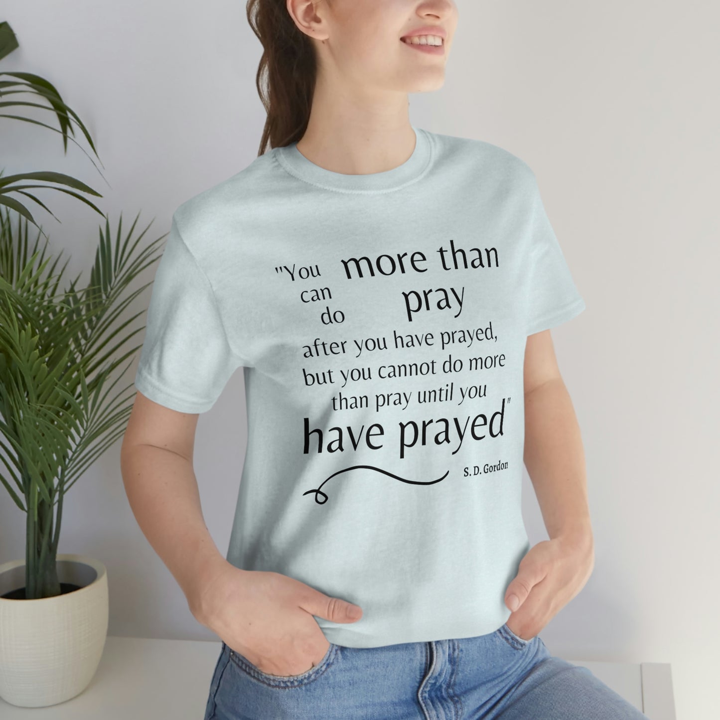 S.D. Gordon prayer quote Women's t-shirt