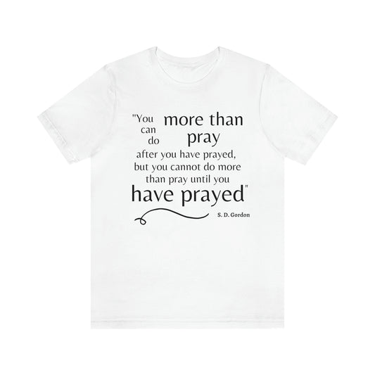 S.D. Gordon prayer quote Men's t-shirt