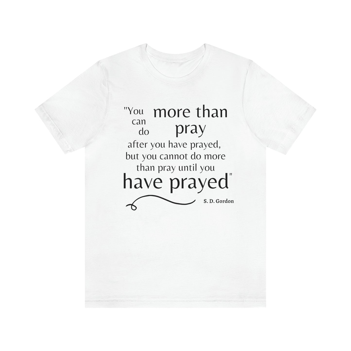 S.D. Gordon prayer quote Women's t-shirt