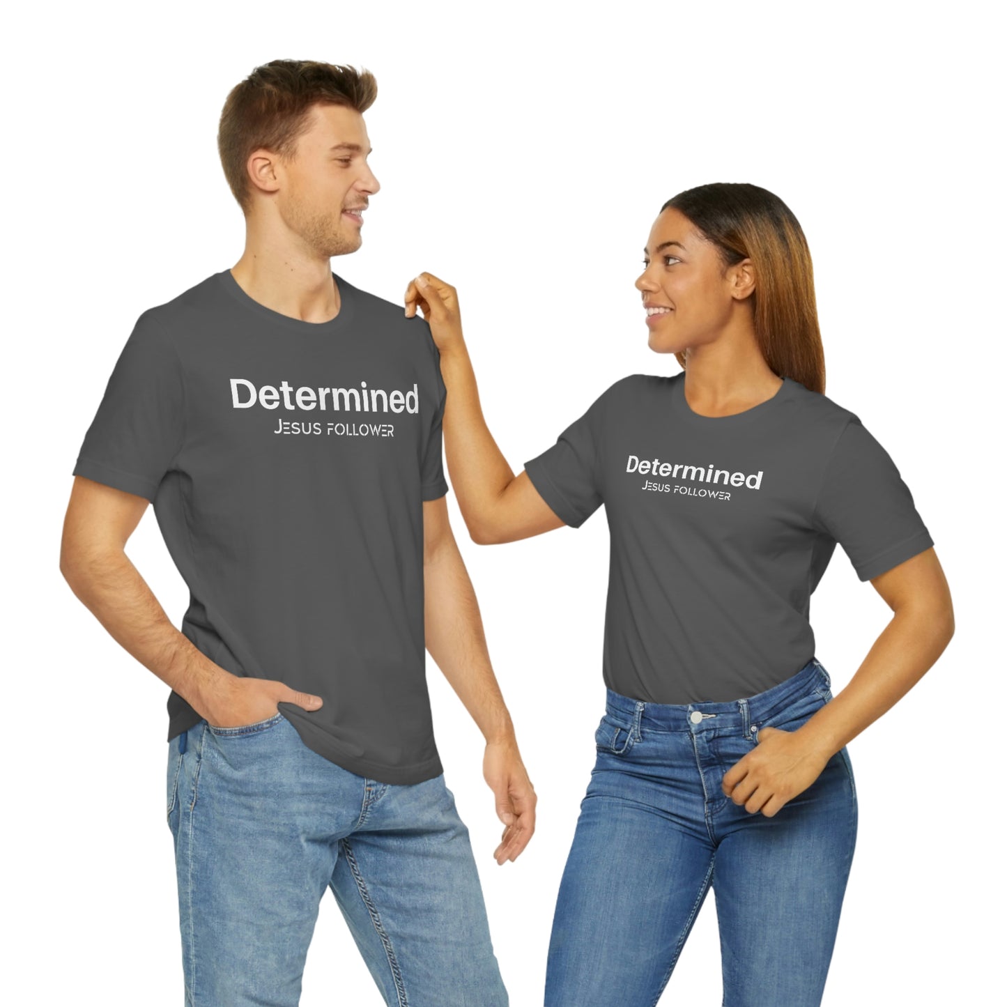 Determined Jesus follower Unisex t-shirt