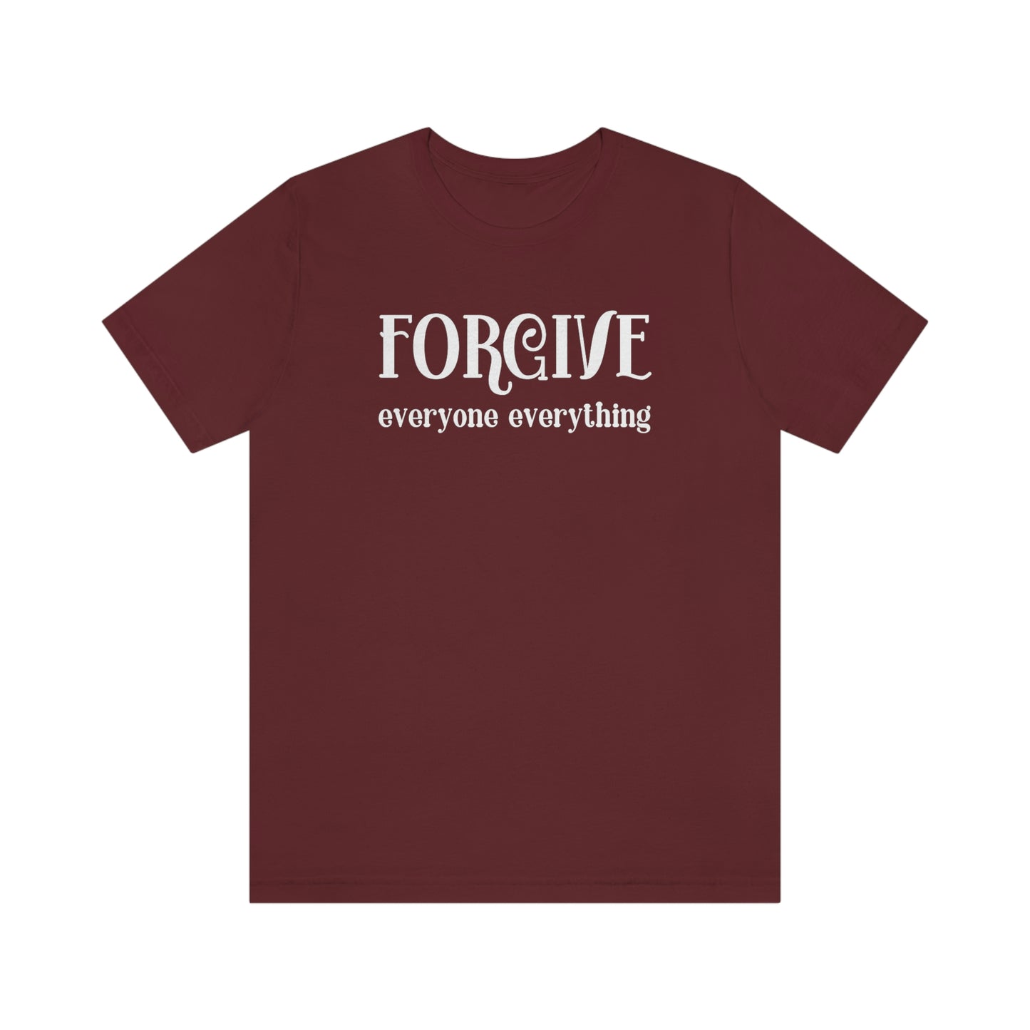 Forgive Everyone Everything curvy white letters Women's Design