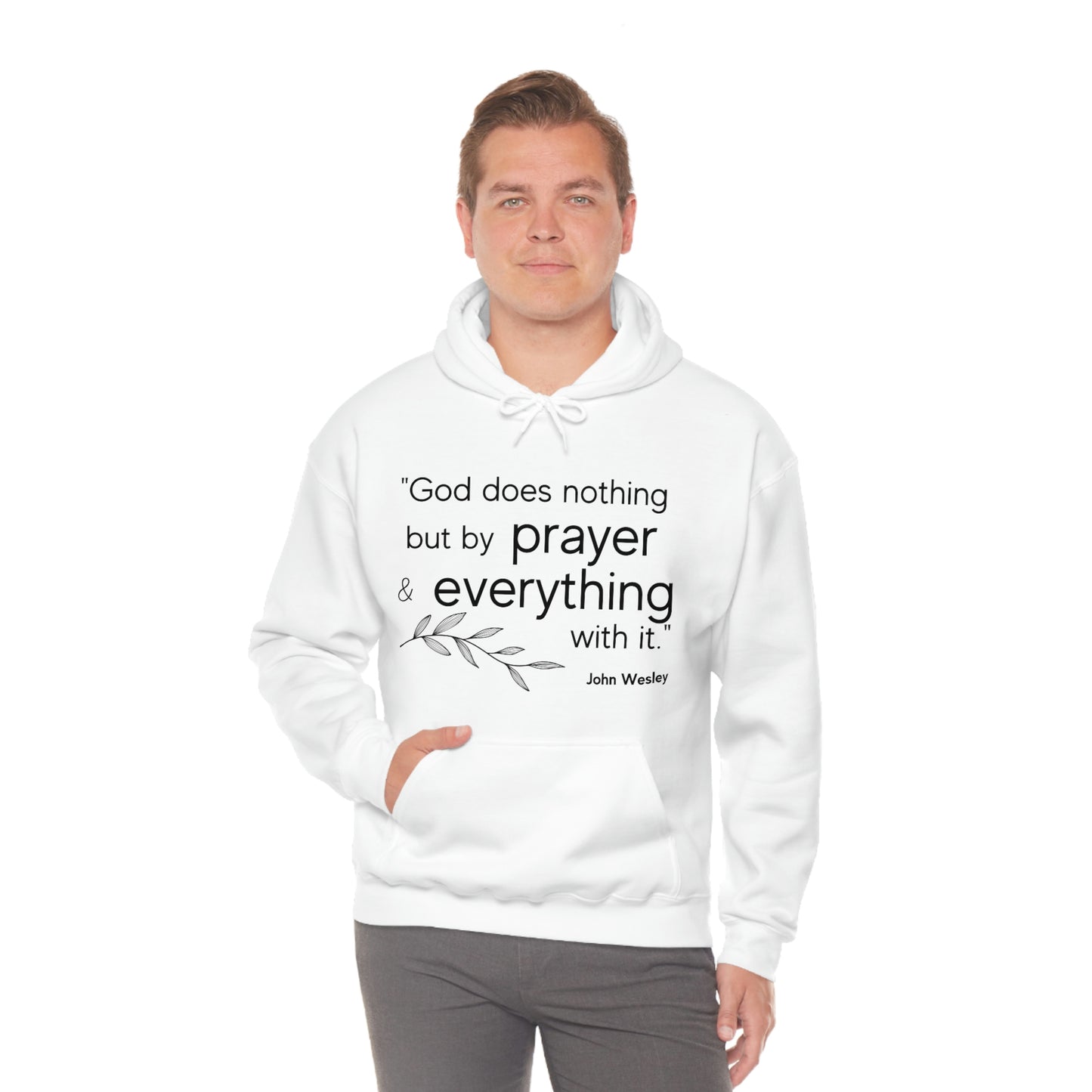 John Wesley quote Unisex Hooded Sweatshirt