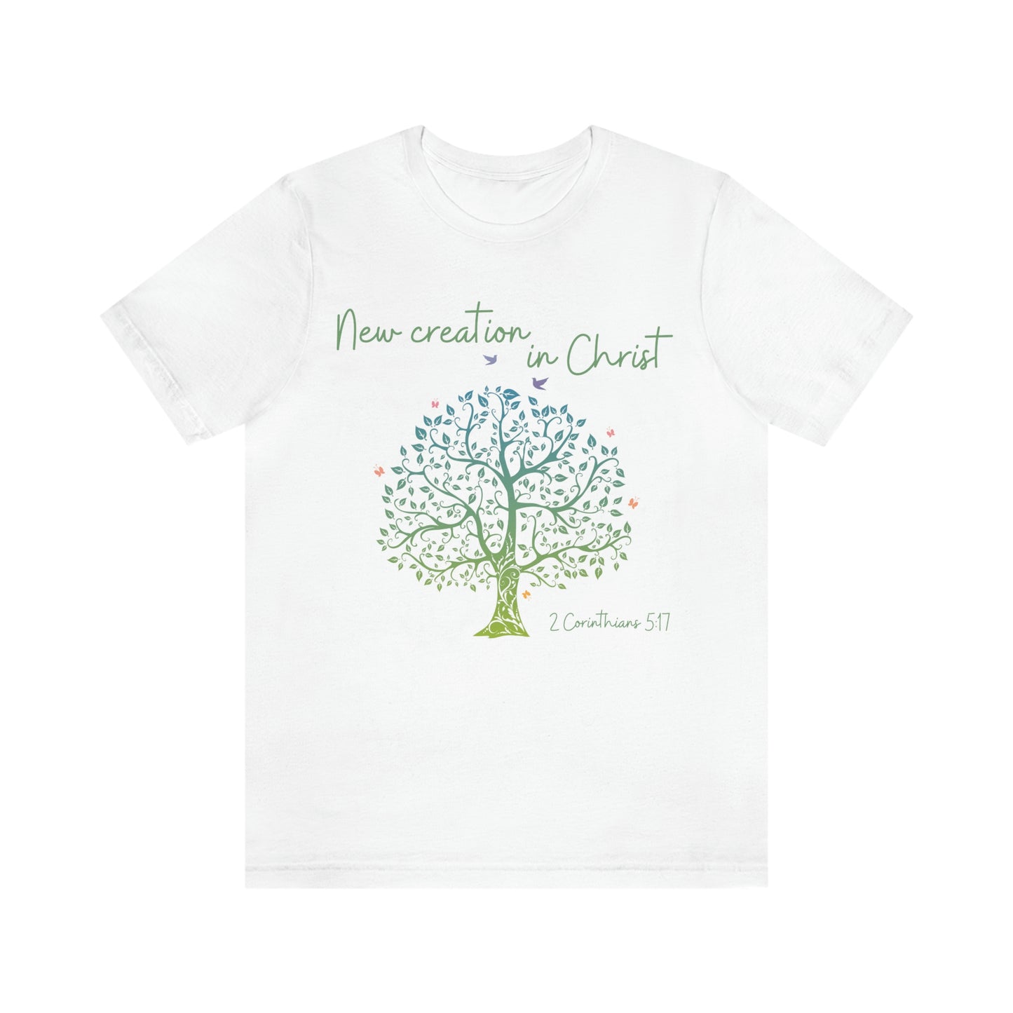 New Creation In Christ Women's T-shirt