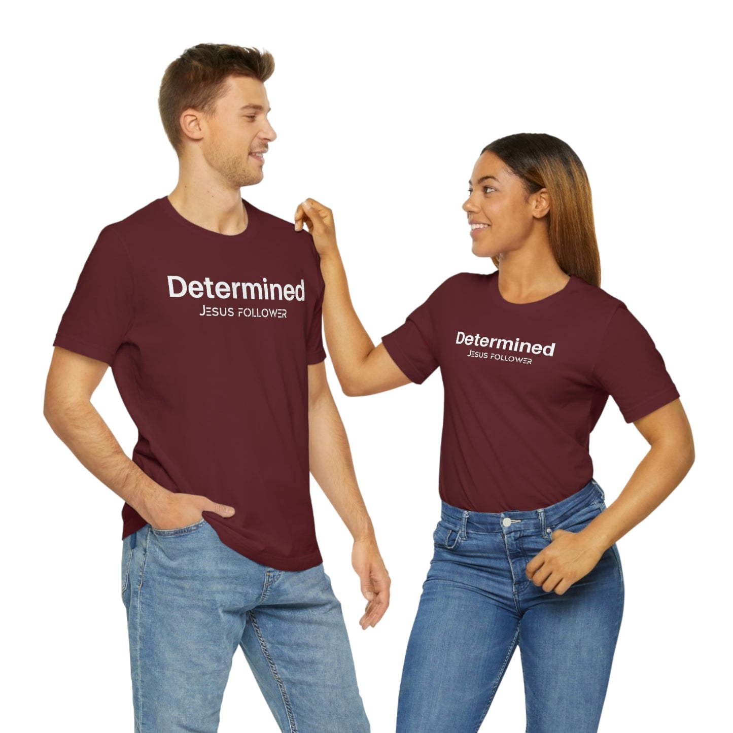 Determined Jesus follower Unisex t-shirt