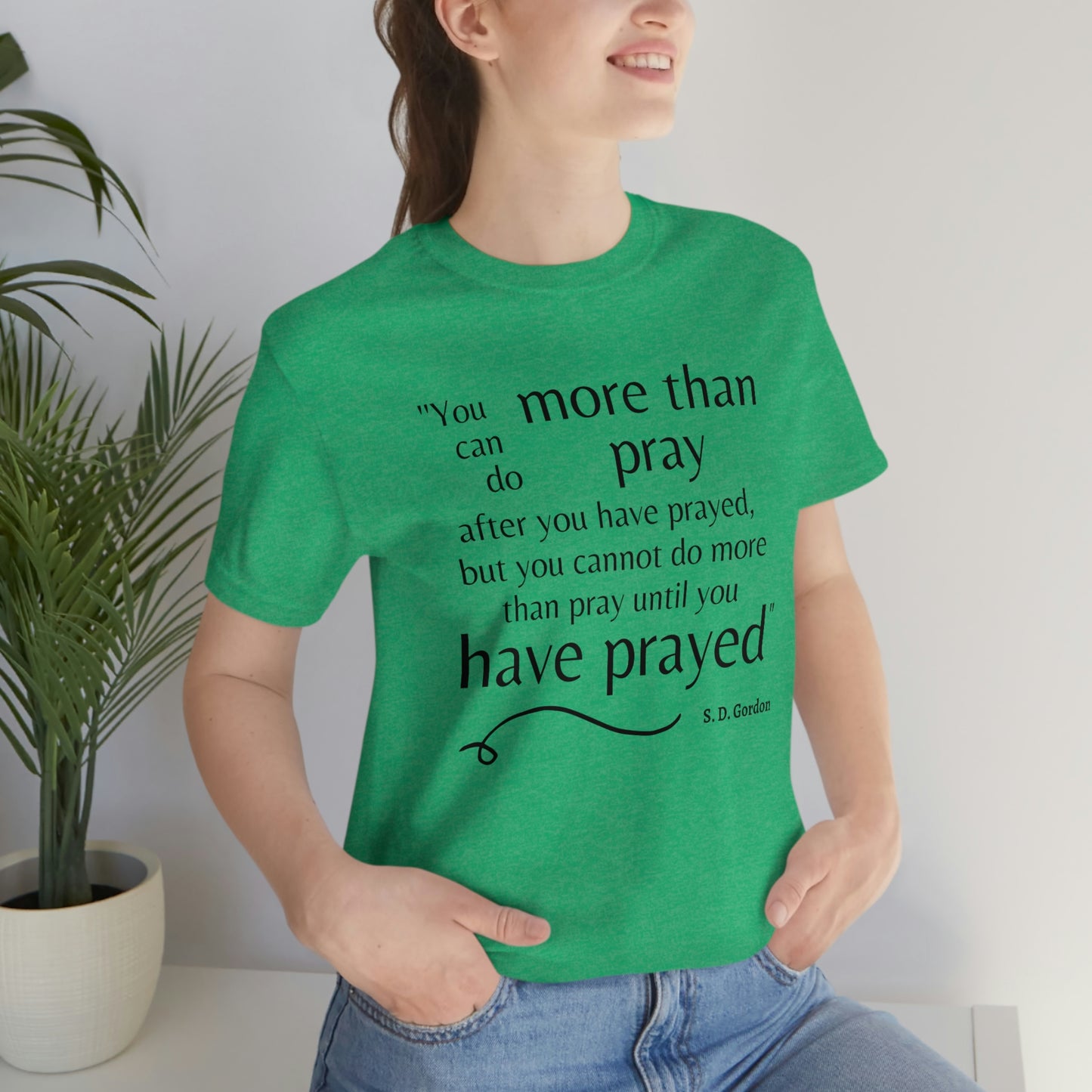 S.D. Gordon prayer quote Women's t-shirt