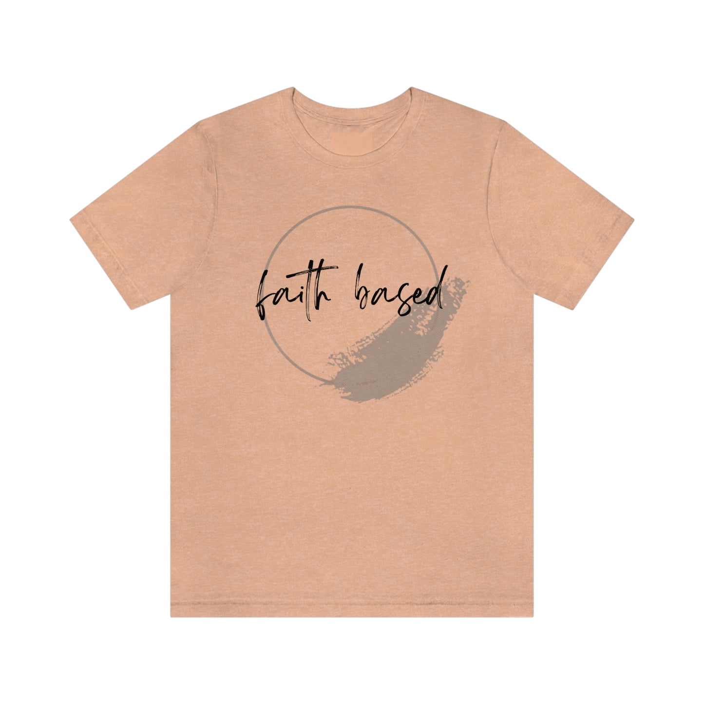 Faith Based Unisex T-shirt