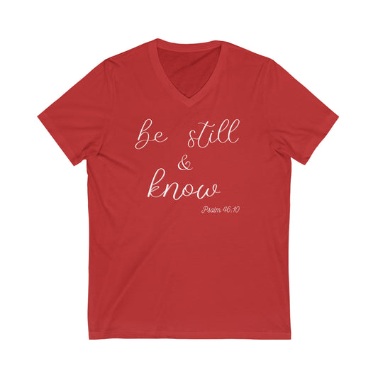 Be Still & Know V-Neck Tee